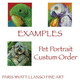 F&S Gift Store Custom Order for 8x8 Pet Portrait Original Impasto Oil Painting by Paris Wyatt Llanso